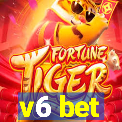 v6 bet